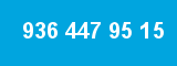 936 447 95 15 936 447 95 15
